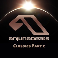 Anjunabeats Classics -  Part 2