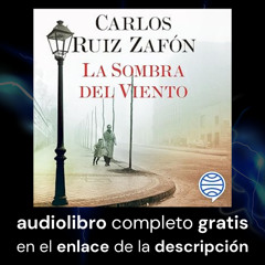 Audiolibro gratis: La sombra del viento