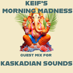 01 KASKADIAN GUEST MIX