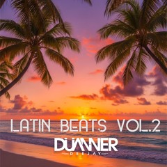 Latin Beats Vol.2  by DJ DUANNER