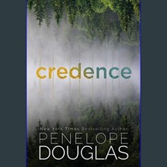 PDF [READ] ❤ Credence     Kindle Edition Pdf Ebook