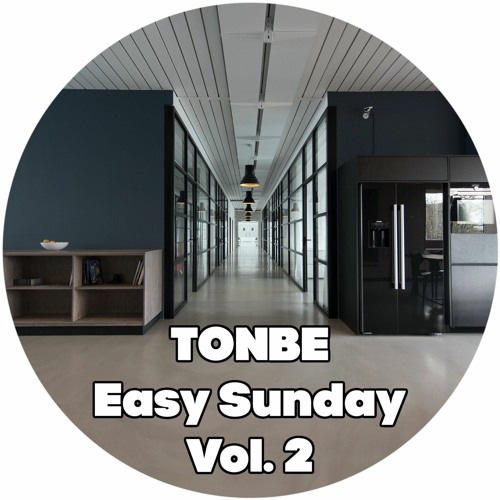 Tonbe - Easy Sunday Vol. 2