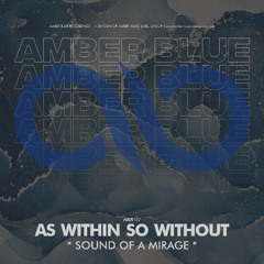As Within So Without - Sonic Mirage (Original Mix)
