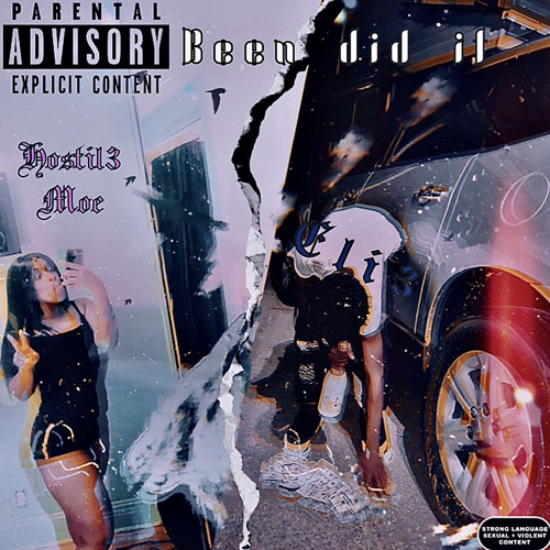 Eli3 X Hostil333- Been Did It