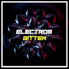 Electrom - Bitten [BRSK127]