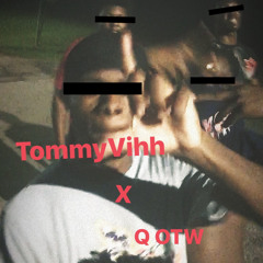 Tommyvihh X QOTW- I don’t have no love prod. RO$ES DINERO .