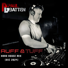 Paul Batten - Ruff & Tuff (Dec 2024)