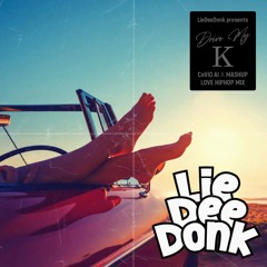 LieDeeDonk - 無い記憶
