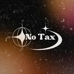 No Tax (Prod. niche)