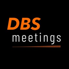 DBS meetings