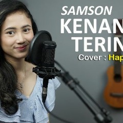 KENANGAN TERINDAH - SAMSONS (COVER BY CYNTHIA MEIDIANA) Teringat Mantan