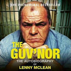 [ACCESS] KINDLE ✉️ The Guv'nor: The Autobiography of Lenny McLean by  Lenny McLean,Ka