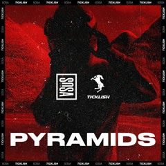Sosa x Ticklish - Pyramids