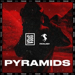 Sosa x Ticklish - Pyramids