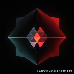 LABOSS - GYM BATTLE