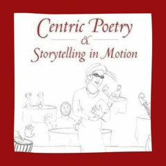 Life's a Trip, excerpt from the book Centric Poetry and Storytelling in Motion by Tabitha  FeFee
