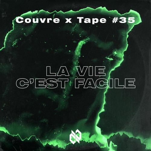 Couvre x Tape #35 - La Vie C'est Facile