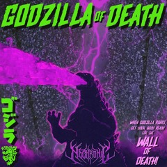 Nechronic - Godzilla Of Death | Xtra Raw Mosh Mix | Free Cover Art Download In Comments!