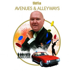 Avenues and alleyways (in the style of Tony Christie)