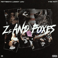 Zs AND FOXES
