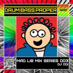MAD LIB MIX Series #003 ***DJ ODI***