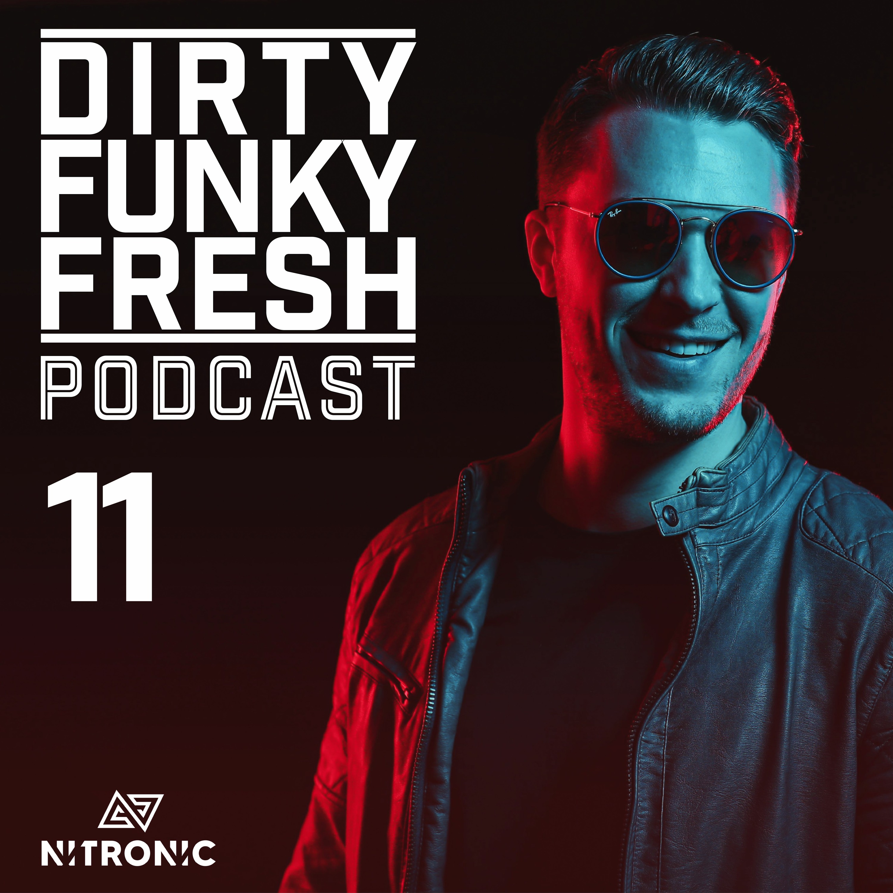 Dirty Funky Fresh Podcast