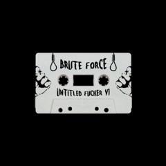 Brute Force - At The Gates of Hell (Kevin is Dood)