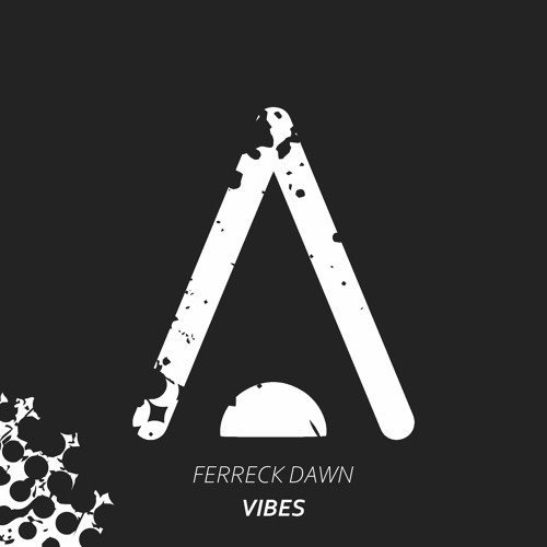 Free Download: Ferreck Dawn - Vibes
