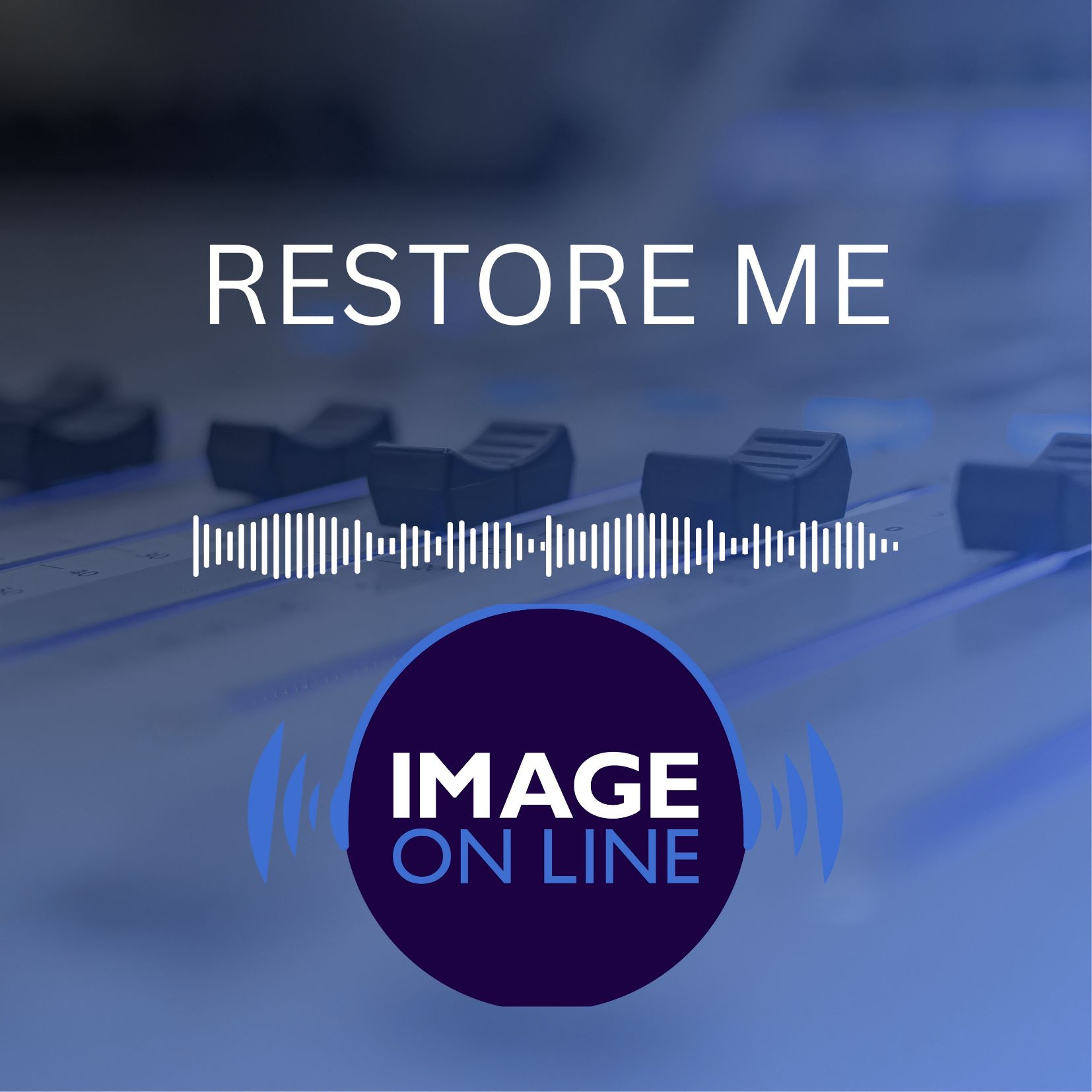 Restore Me episode artwork