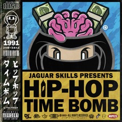 1991 - JAGUAR SKILLS - HIP-HOP TIME BOMB