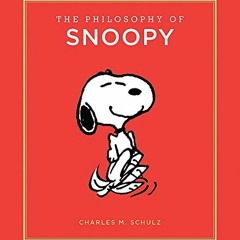 VIEW EPUB 📬 The Philosophy of Snoopy (Peanuts Guide to Life) by  Charles M. Schulz E