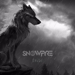 SNOWFYRE - Ghost