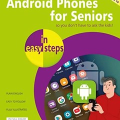 DOWNLOAD PDF 💕 Android Phones for Seniors in easy steps by  Nick Vandome EPUB KINDLE