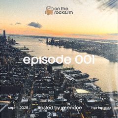 OTR.FM | Episode #1 - Hip-Hop Jazz | Sept.11 2025