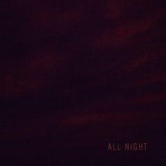 All Night