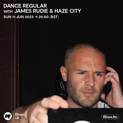 Dance Regular with James Rudie & Haze City  - 11 June 2023