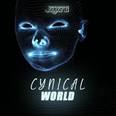 JayTonic - Cynical World (Original Mix)