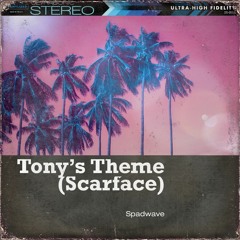 Tony's Theme (from Scarface)