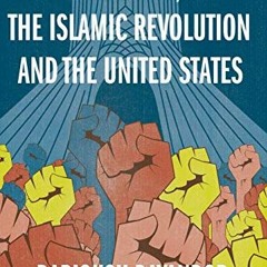 [Get] PDF EBOOK EPUB KINDLE The Shah, the Islamic Revolution and the United States by  Darioush Baya