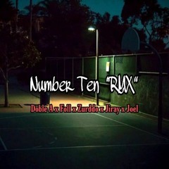 Doble 01', Foll, Zurddo, Jiray, Joel - Number Ten RMX (inédito)