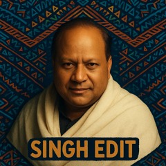 Kinnah Holy Sonah Singh Edit