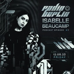 Radio Berlin E003 - Isabelle Beaucamp