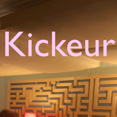 Kickeur