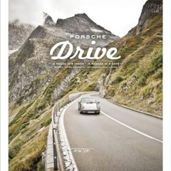 Porsche Drive: 15 Pässe in 4 Tagen – 15 Passes in 4 Days: 15 Passes in 4 Days Ebook