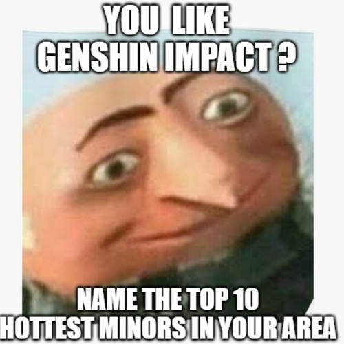 gru meme but positive Genshin Impact