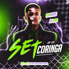 SET DO CORINGA - DJ ML DO CAMPINHO ( PROIBIDAO) 2023