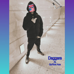 Daggers Ft. GoFlow Ace