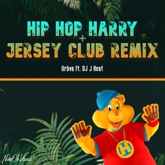 Hip Hop Harry - Urbvn Ft. DJ J Heat