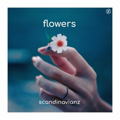 Scandinavianz - Flowers (Free download)