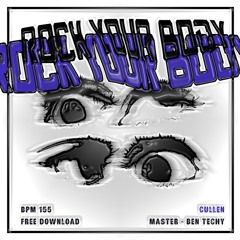CULLEN - ROCK THAT BODY (FREE DOWNLOAD)